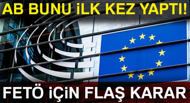AB Komisyonu ndan flaş karar