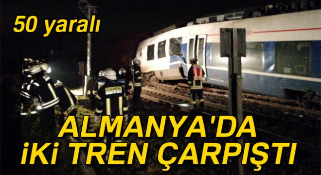 Almanya da yolcu treni ile yük treni çarpıştı