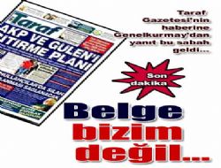 Genelkurmay kanaatini açıkladı